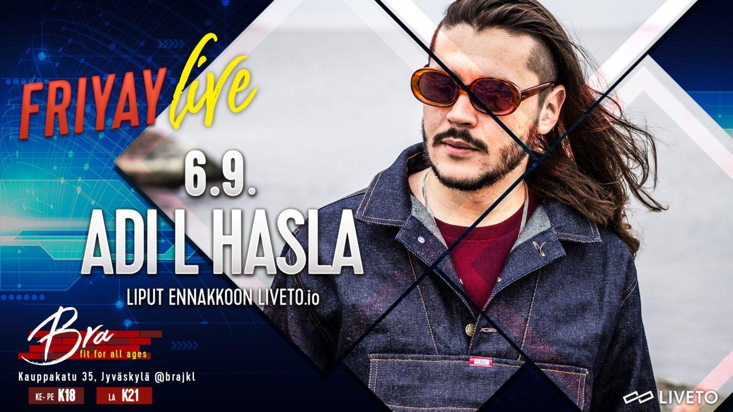 friyay live adi l hasla levynjulkkarit bra jyv skyl friyay live adi l hasla levynjulkkarit bra jyv skyl