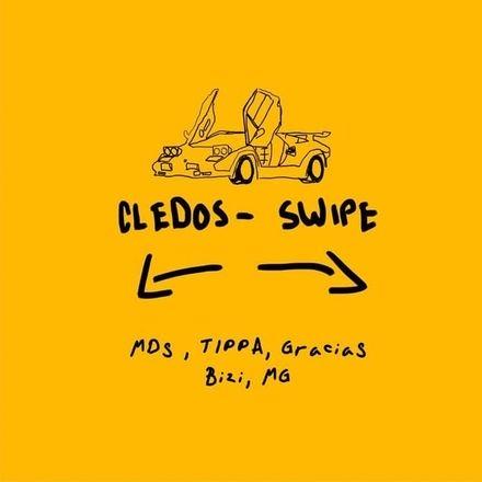 Cledos – Swipe (feat. MD$, Bizi, Mikael Gabriel, Gracias & TIPPA)