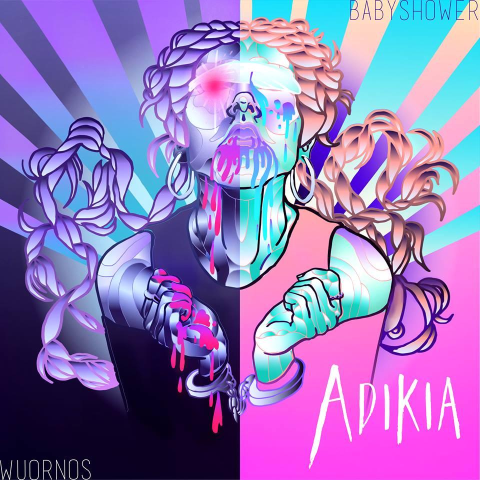 Adikia – Wuornos