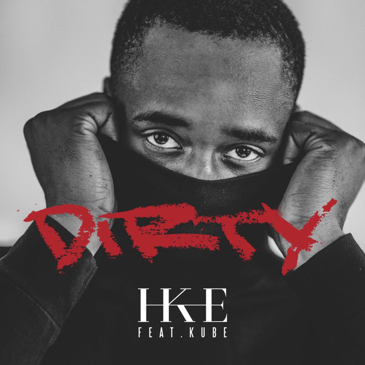 IKE – Dirty (feat. Kube)
