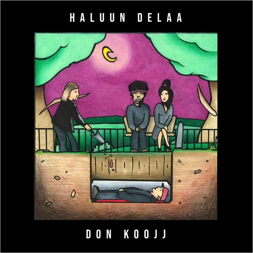 Don Koojj – Haluun delaa