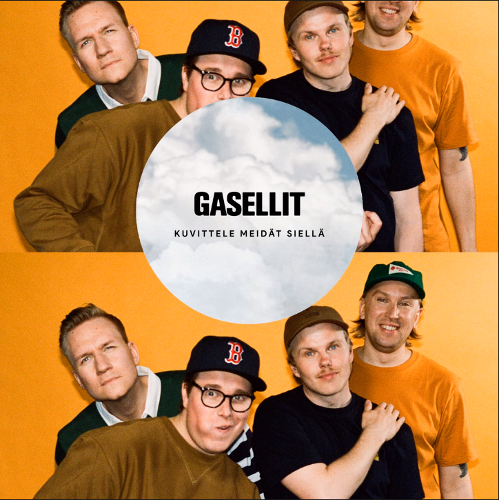 Gasellit – Kuvittele meidät siellä