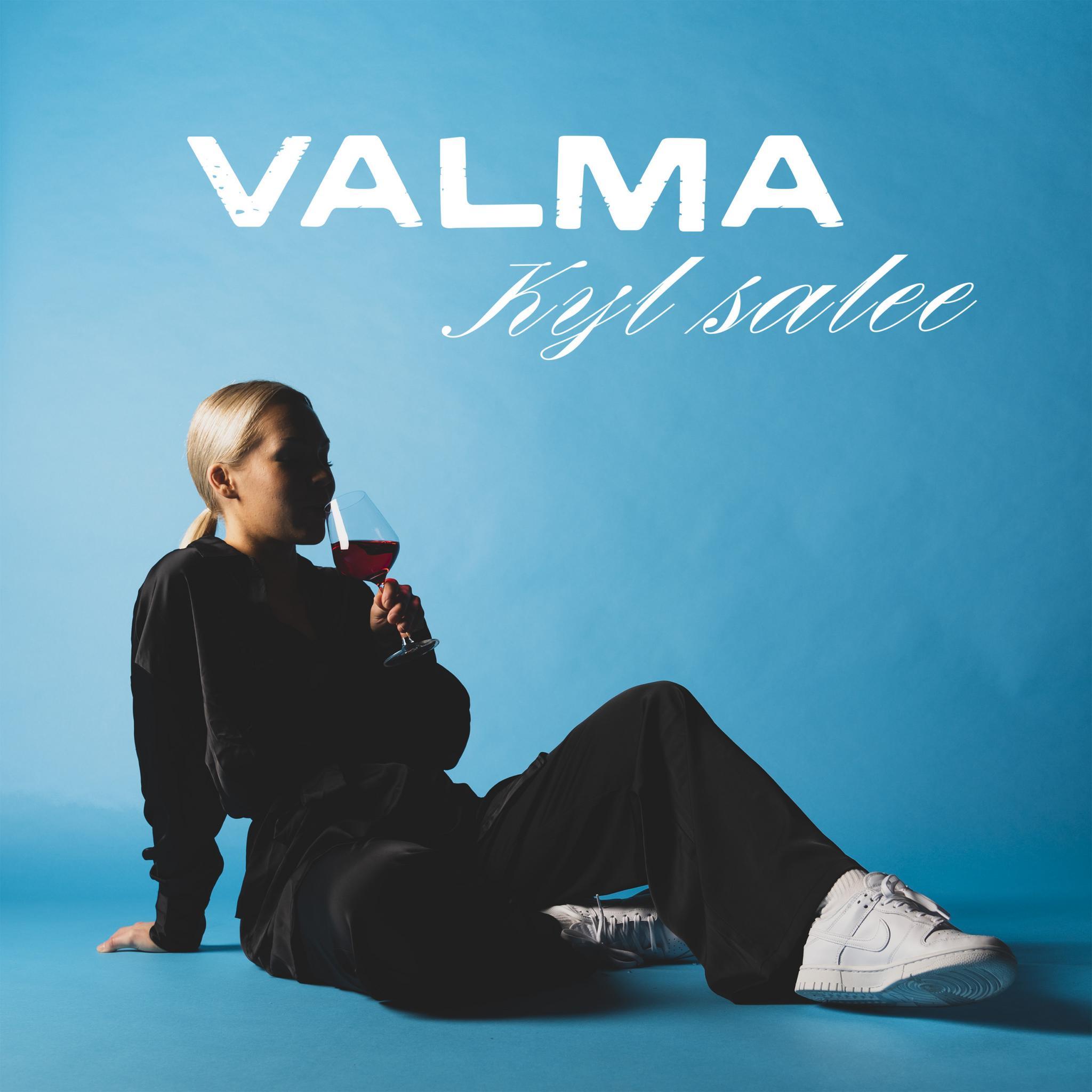 Valma – Kyl salee