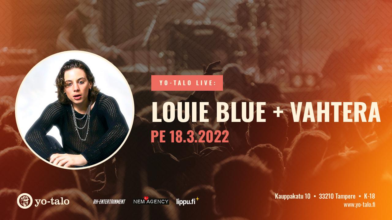 Louie Blue + Vahtera